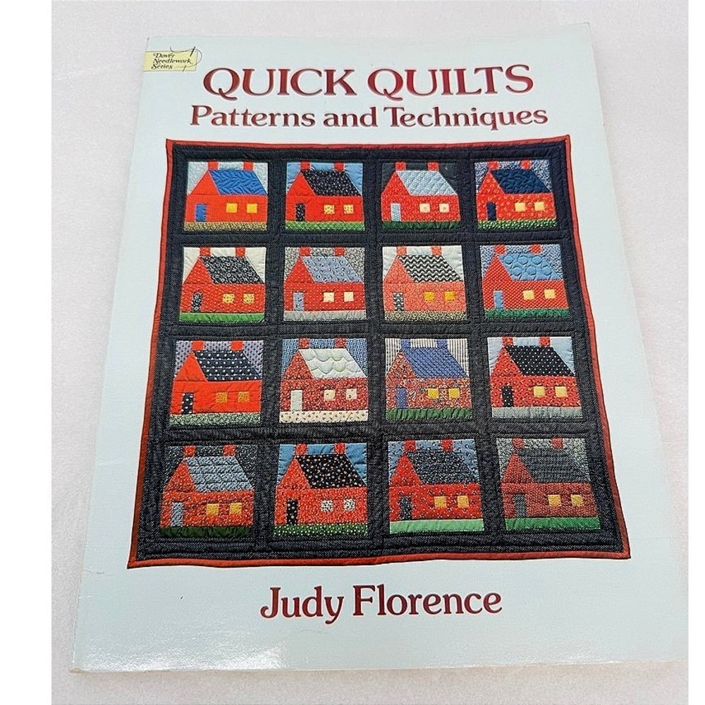 Quick Quilts Patterns & Techniques Sewing Book Judy Florence 1988 DIY GOOD